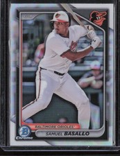 2024 Bowman Chrome #BDC-128 Samuel Basallo Refractor