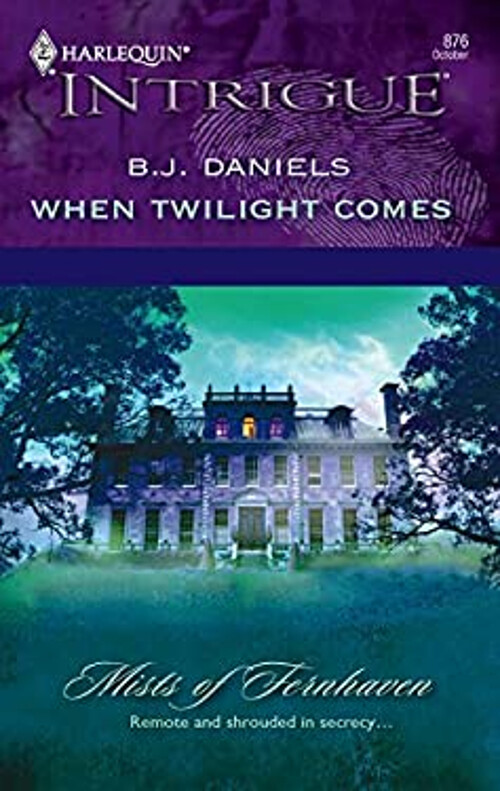 When Twilight Comes Perfect B. J. Daniels