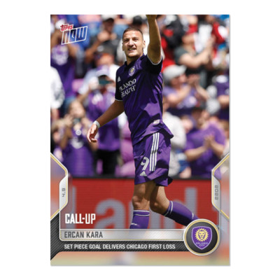 2022 TOPPS NOW MLS SOCCER #34 ERCAN KARA CAL UP XRC ORLANDO CITY PR 112