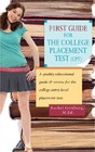 F1rst Guide for the College Placement Test (CPT): A Quality Educational Guide &