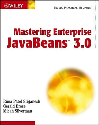 Mastering Enterprise JavaBeans 3.0