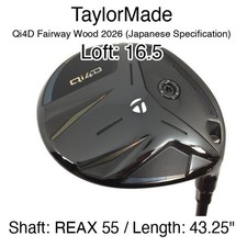 TaylorMade Qi4D Fairway Wood 2026 JDM Fairway Wood 16.5 43.25" REAX 55 Stiff R