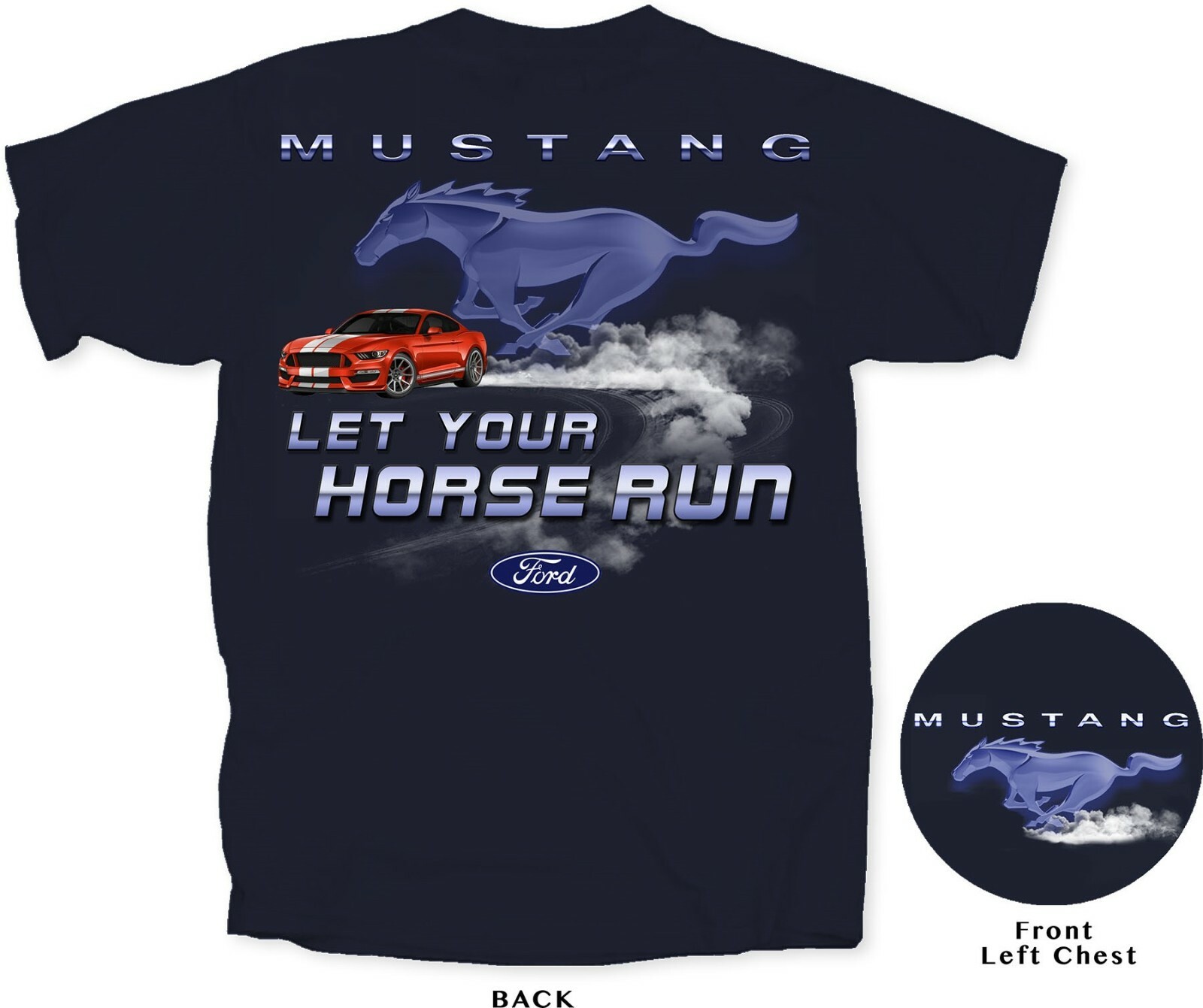Ford MUSTANG Let Tuo Cavallo Run Pony American Auto Automobili T Shirt Fmlhr U