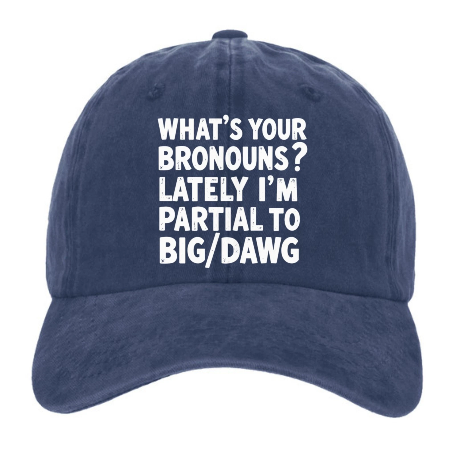 Funny Bronouns Graphic Dad Hat – Big/Dawg Adjustable Cap Hat Baseball Cap