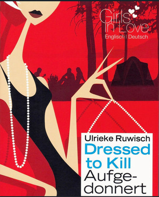 Dressed to Kill - Aufgedonnert