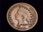 1862 Indian Head Cent, Copper Nickel, Good grade