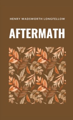 Longfellow - Aftermath - New hardback or cased book - 13 - X555z
