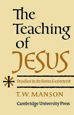 Teaching of Jesus Manson Paperback Cambridge University Press 9780521091992 2e