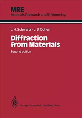 Beugung aus Materialien (Materialforschung und -technik), Lyle H. Schwart