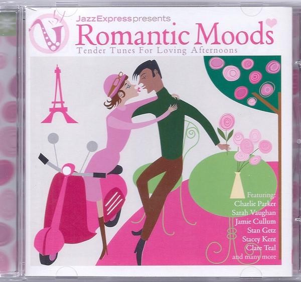 Various Artists Jazzexpress Presents Romantic Moods - Tender Tunes For Loving