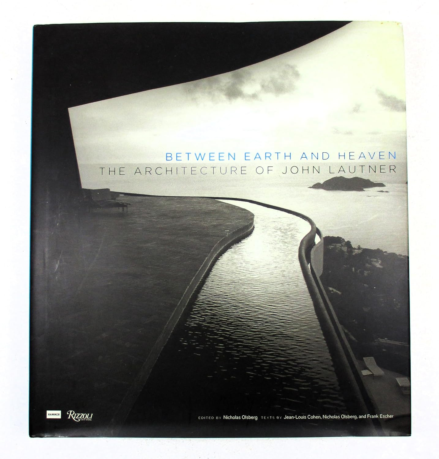 Between Earth and Heaven: the Architecture of John Lautner