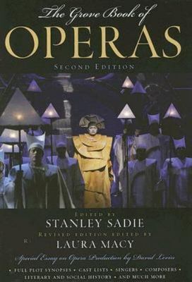 The Grove Book of Operas - 0195309073, hardcover, the late Stanley Editor Sadie