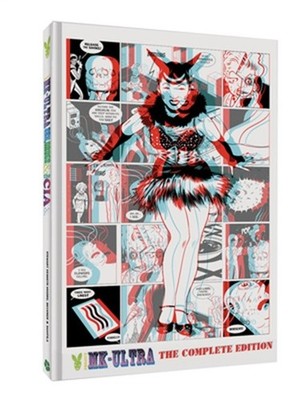 Project Mk-Ultra: The Complete Edition (Hardback or Cased Book)