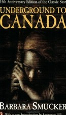 Underground to Canada by Barbara, Smucker Paperback Book The Cheap Fast Free