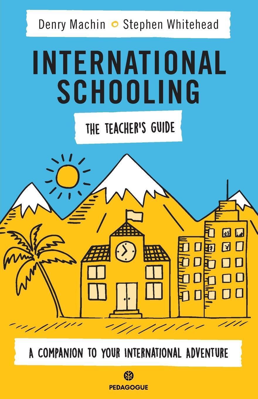 Thumbnail - Tbd | International Schooling - The Teacher's Guide | Taschenbuch |