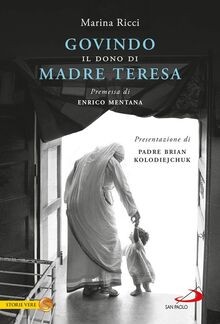 Govindo. Il dono di Madre Teresa von Ricci, Marina | Buch | Zustand sehr gut