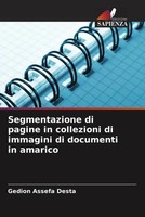 Segmentazione Di Pagine In Collezioni Di Immagini Di Documenti In Amarico Desta