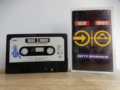 KILLER DWARFS DIRTY WEAPONS MUSIK KASSETTE TAPE MC DOLBY 1990 EPIC CBS