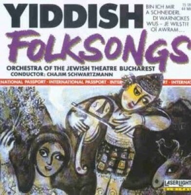 Orchestra of the Jewish Theatre Bucharest - CD - Yiddish folksongs (Chajim Sc...