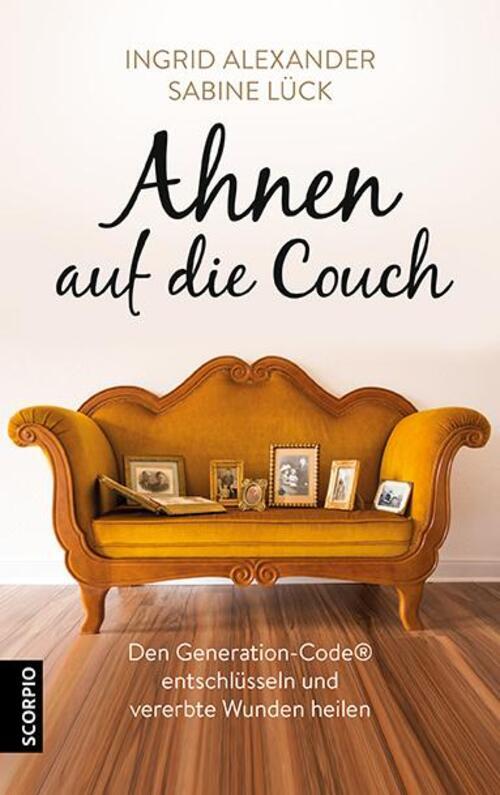 Thumbnail - Ahnen Auf Die Couch | Ingrid Alexander (u. A.) | Taschenbuch | 284 S.