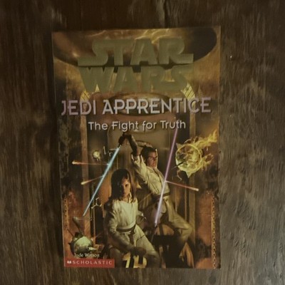 Star Wars Jedi Apprentice: The Fight for Truth by Jude Watson PB EN YA