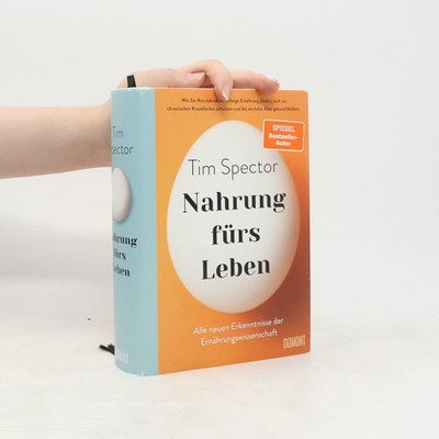 Nahrung fürs Leben  |  Tim Spector