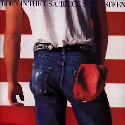 Bruce Springsteen - Born in the U.S.A.