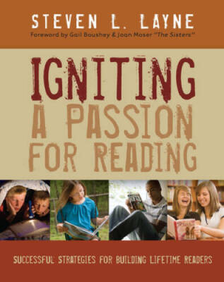 Igniting a Passion for Reading: Successful Strategies for Building L - VERY GOOD