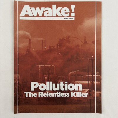 Awake Magazine Watchtower May 8, 1988 Pollution The Relentless Killer ...