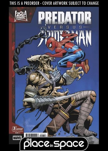 (WK26) PREDATOR VS SPIDER-MAN #3C (1:25) LARROCA VARIANT - PREORDER JUN 25TH