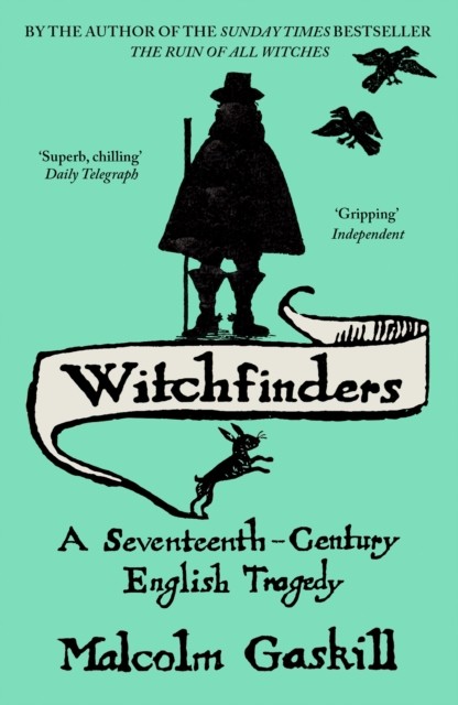 Witchfinders by Malcolm Gaskill (Paperback Book)