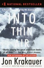 Into Thin Air: A Personal Account of the Mt. Everest Disaster - Paperback - GOOD
