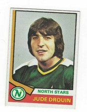 1974-75 TOPPS JUDE DROUN #255MINNESOTA NORTH STARS 