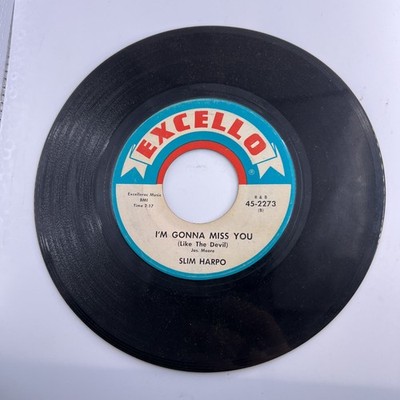 Vinyl 45 RPM Record - Slim Harpo I'm Gonna Miss You / Baby Scratch My Back