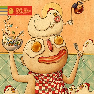 PEZNT FEAT. BORN I M - BREAKFAST INC. JESSE PEREZ RE - New Vinyl Re - A11501z