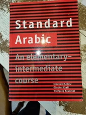 Standard Arabic : An Elementary-Intermediate Course by Günther Krahl,...[Nov25]