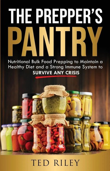 Ted Riley | The Prepper's Pantry | Taschenbuch | Englisch (2021) | Ted Riley-image