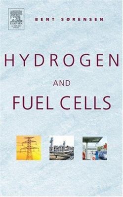 Hydrogen and Fuel Cells : Emerging Technologies and Applications