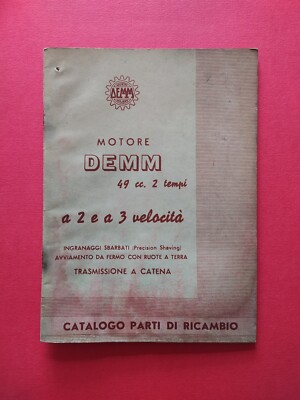 DEMM 49 CC Tempi A CATENA CATALOGO PARTI RICAMBIO MOTO EPOCA