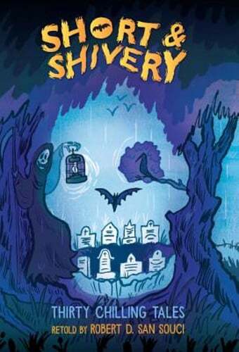 Short & Shivery: Thirty Chilling Tales by Robert D San Souci: Used