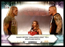 2021 Topps WWE Randy Orton Challenges Edge to a Wrestling Match #72