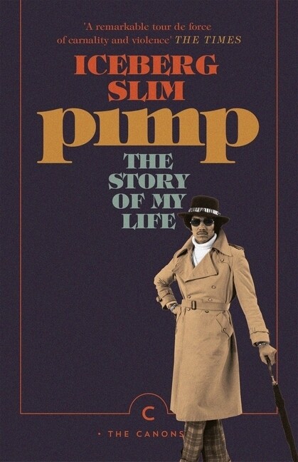 Thumbnail - Pimp: The Story Of My Life Von Iceberg Slim