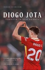 Jose Manuel Delgado Diogo Jota - Forever In Our Hearts (Hardback)