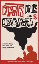 Darts, Drugs & Disposables: A collection of essays and short stories from Window