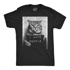 Mens Funny T Shirts I Hate People Cat Mugshot Sarcastic Graphic Novelty Tee for