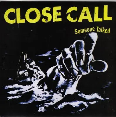 CD Close Call Someone Talked NEW OVP Stab And Kill Records