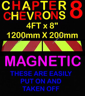 MAGNETIC Rear Chevron chevrons PAIR OF CHAPTER 8 SIGNS (total Size 1200 ...
