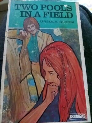 Two Pools in a Field by  Bloom, Ursula Brigbooks paperback 1967