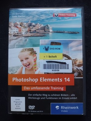 Photoshop Elements 14 - Die verständliche Video-Anleitung für perfekte Fotos