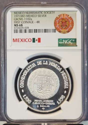 1971 MEXICO SILVER GROVE 1102a FIRST COINAGE 4 REALES NGC MS 68 TOP POP